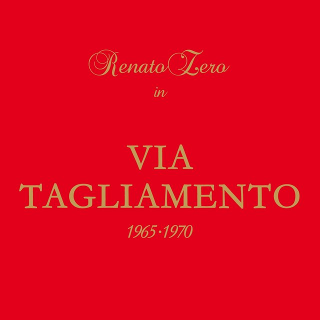 Renato Zero - Via Tagliamento 1965-1970 (1982) [FLAC]
