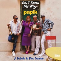 💽 Album: Yes I Know My Way (A Tribute To Pino Daniele)