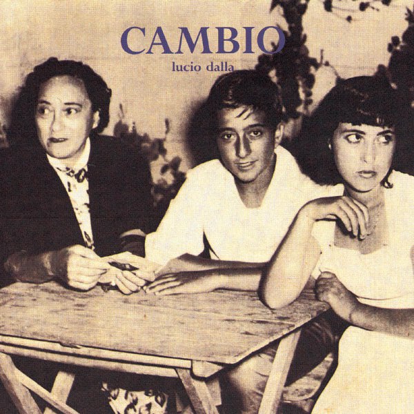 Lucio Dalla - Cambio (1990) [FLAC]