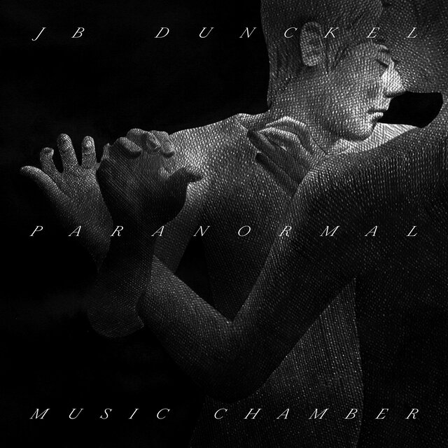 JB Dunckel - Paranormal Music Chamber (2024) [FLAC]