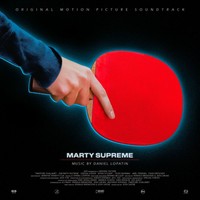 🎧 Album title: Marty Supreme (Original Soundtrack)