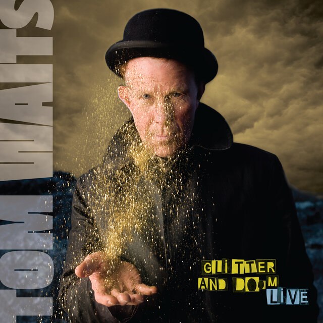 Tom Waits - Glitter And Doom Live (2009) [FLAC]