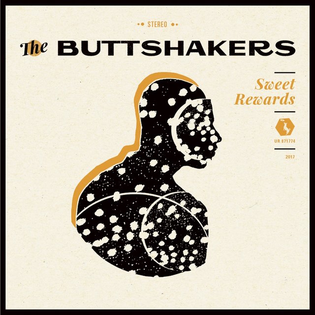 The Buttshakers - Sweet Rewards (2018) [FLAC]