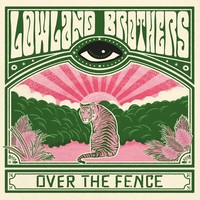 Lowland Brothers - Over The Fence (2024) [FLAC]