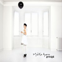 Malika Ayane - Grovigli (2010) [FLAC]