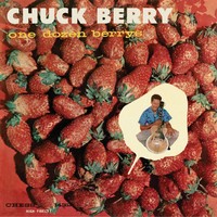 Chuck Berry - One Dozen Berry's (1958) [FLAC]