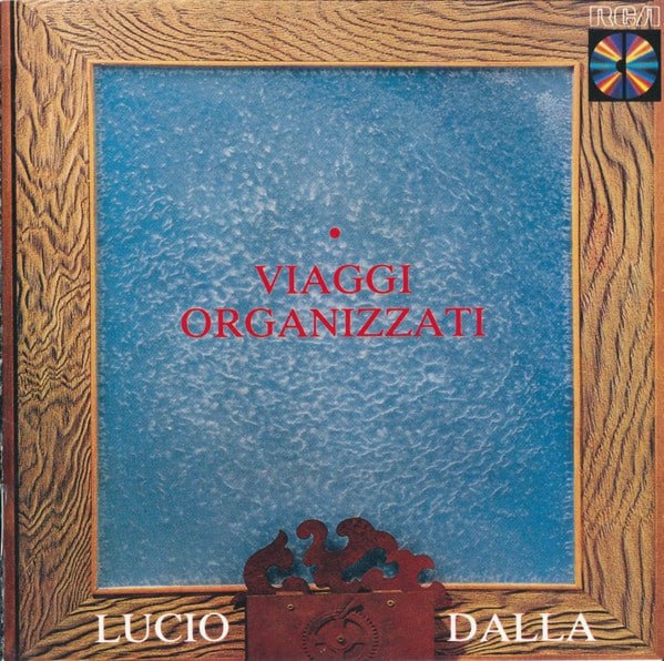 Lucio Dalla - Viaggi organizzati (1984) [FLAC]