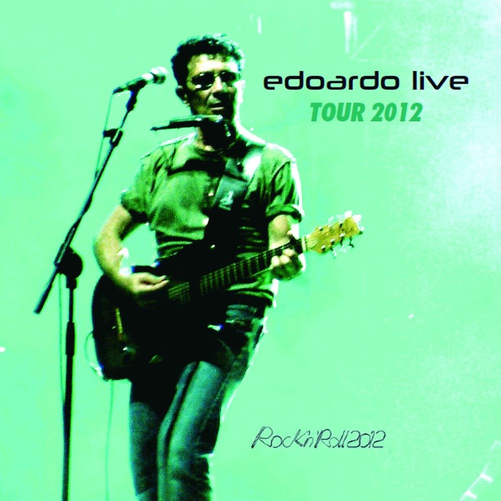 💽 Edoardo Live Tour 2012 (Live Version)