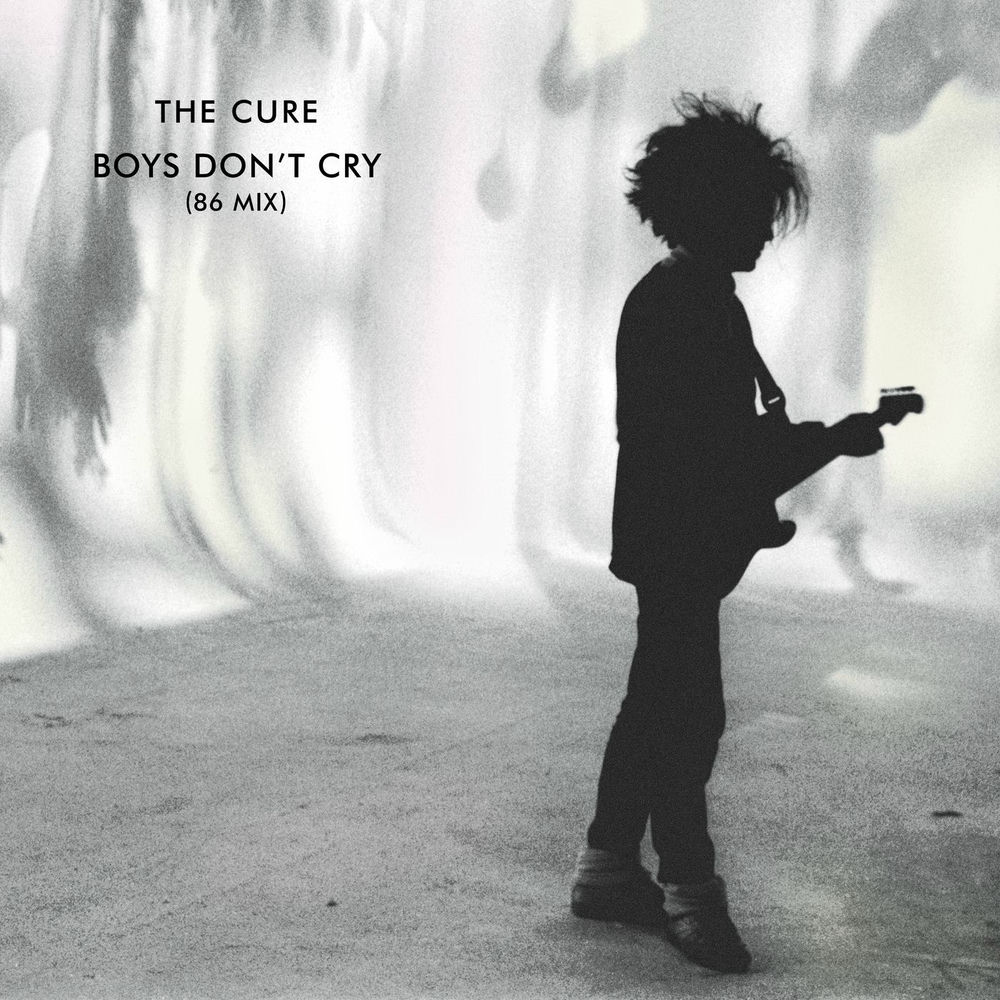 The Cure Boys Don’t Cry (86 Mix)