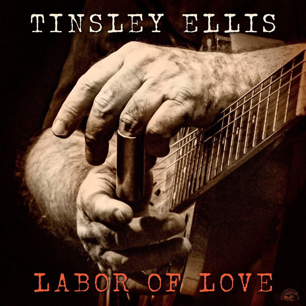 Tinsley Ellis Labor Of Love