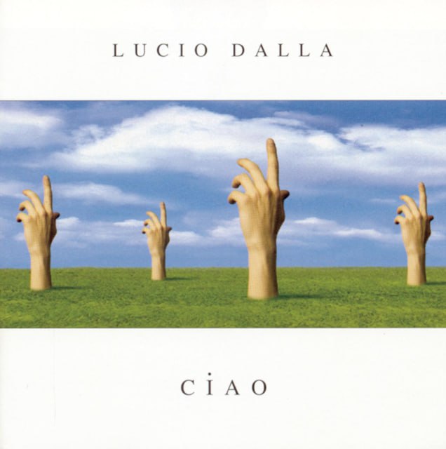 Lucio Dalla - Ciao (1999) [FLAC]