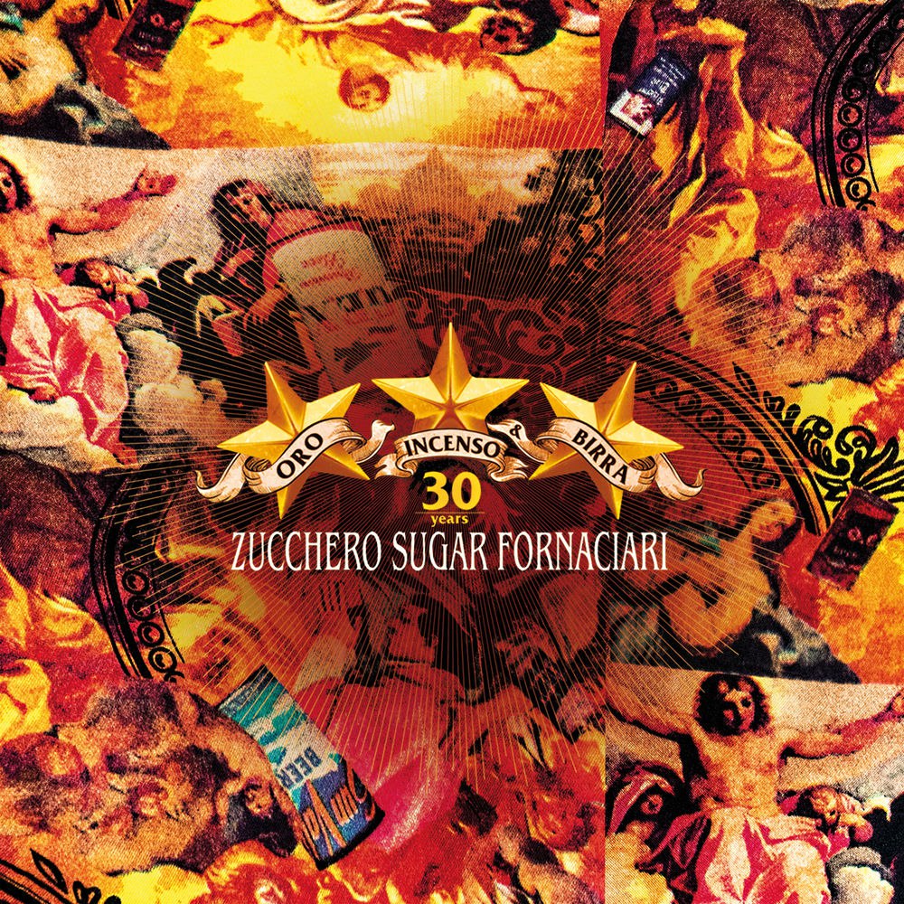 Zucchero Oro Incenso & Birra 30th Anniversary Edition (30th Anniversary Edition)