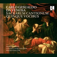 Odhecaton - Gesualdo da Venosa: Sacrarum cantionum quinque vocibus (2014) [FLAC]