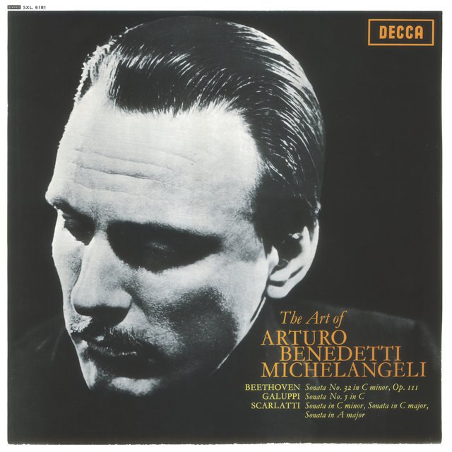 Arturo Benedetti Michelangeli - The Art of Arturo Benedetti Michelangeli (1965) [FLAC]