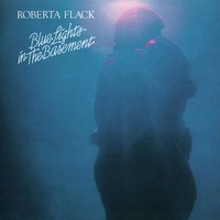 Roberta Flack - Blue Lights in the Basement (1977) [FLAC]