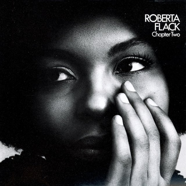 Roberta Flack - Chapter Two (1970) [FLAC]