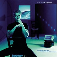Claudio Baglioni - Viaggiatore sulla coda del tempo (1999) [FLAC]