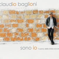 Claudio Baglioni - Sono io: L'uomo della storia accanto (2003) [FLAC]
