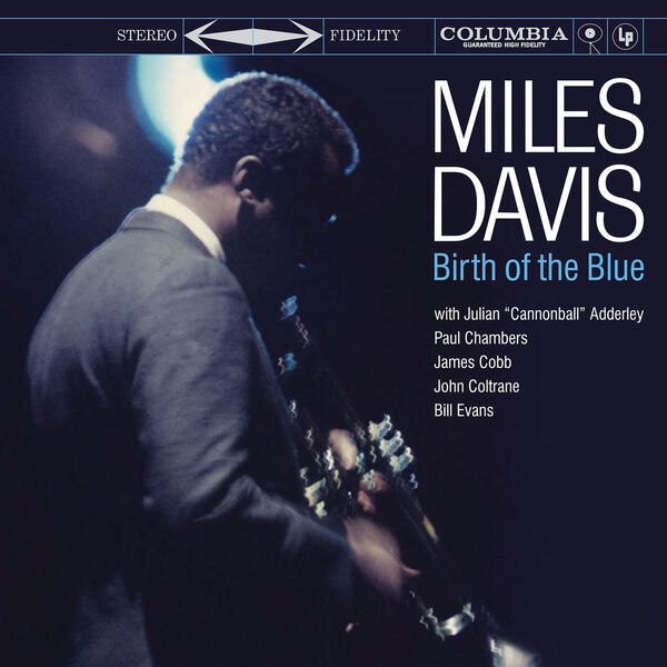 Miles Davis - Birth of the Blue (2024) [FLAC]