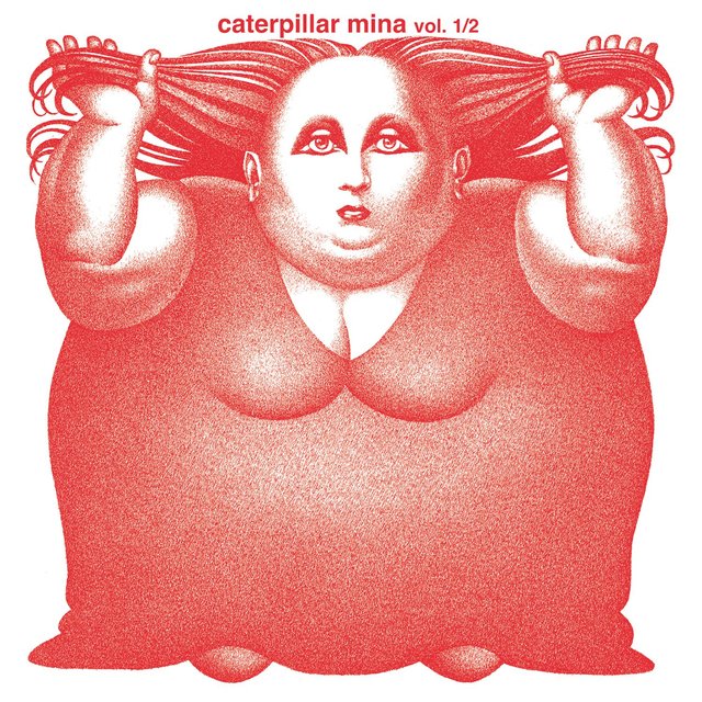 Mina - Caterpillar Vol. 1 & 2 (2011) [FLAC]