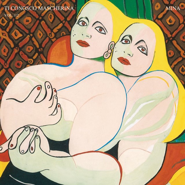 Mina - Ti conosco mascherina Vol. 1 & 2 (1990) [FLAC]