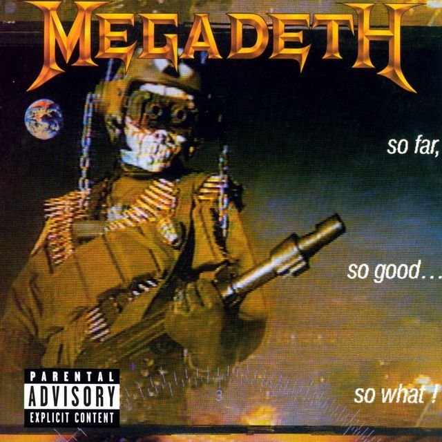 Megadeth - So Far, So Good...So What! (1988) [FLAC]