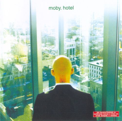 Moby — Hotel (2005) [FLAC]