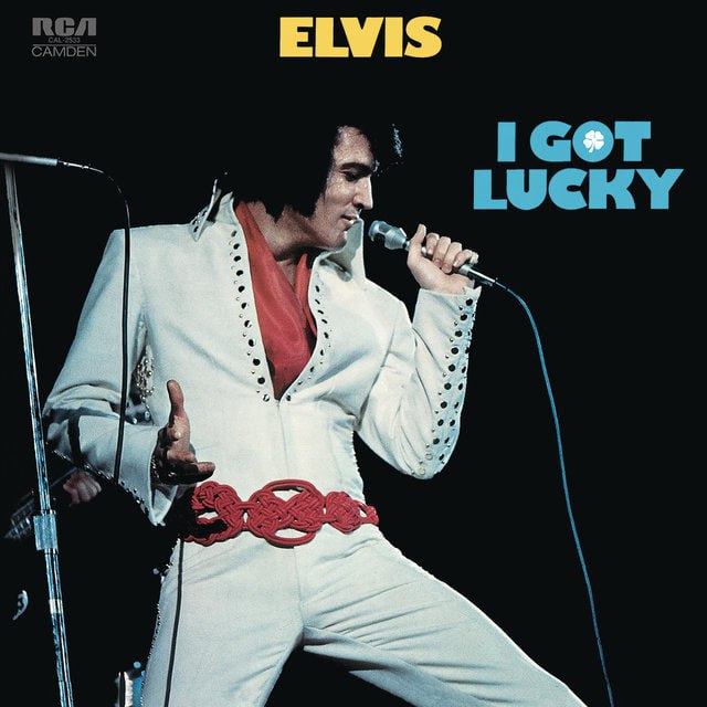 Elvis Presley - I Got Lucky (1971) [FLAC]
