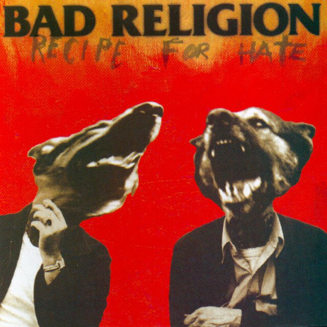 Bad Religion - Recipe for Hate (1993) [FLAC]