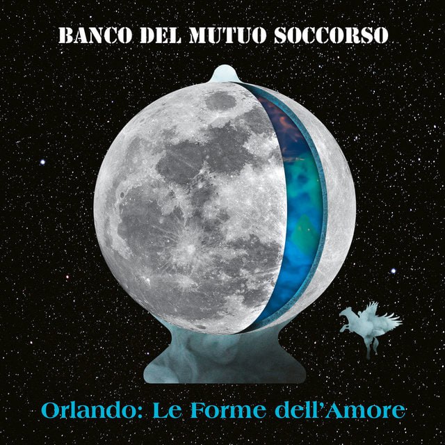 Banco Del Mutuo Soccorso - Orlando: Le Forme dell'Amore (2022) [FLAC]
