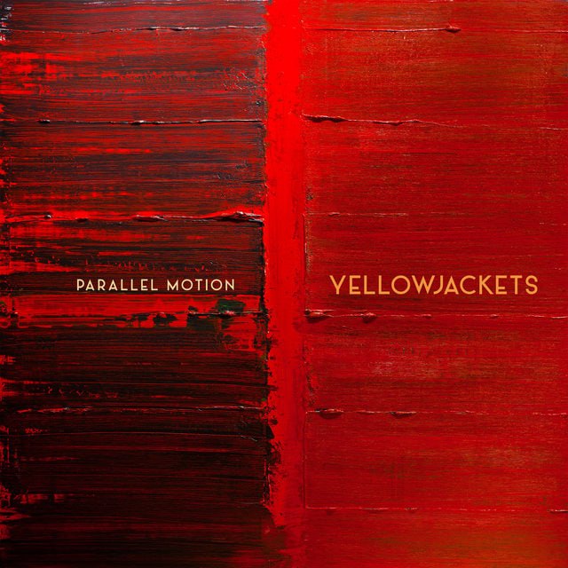 Yellowjackets - Parallel Motion (2022) [FLAC]