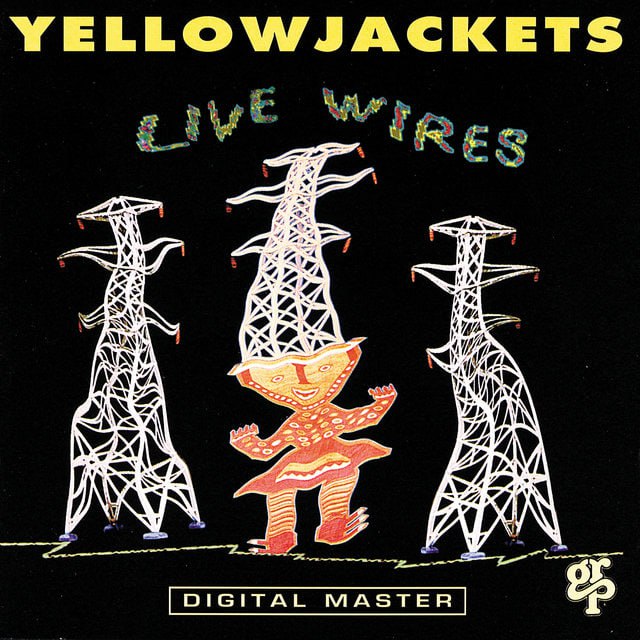 Yellowjackets - Live Wires (1992) [FLAC]
