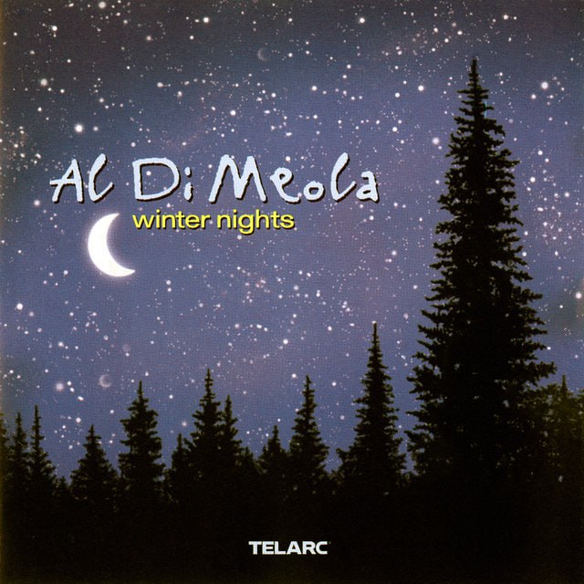 Al Di Meola - Winter Nights (1999) [FLAC]