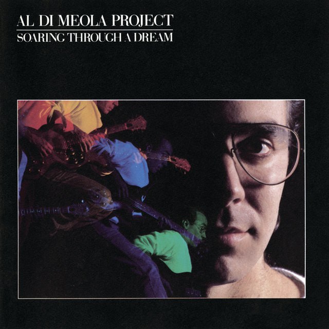 Al Di Meola - Soaring Through A Dream (1985) [FLAC]
