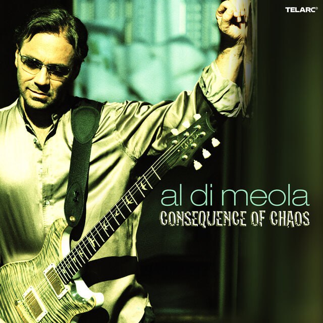 Al Di Meola - Consequence of Chaos (2006) [FLAC]