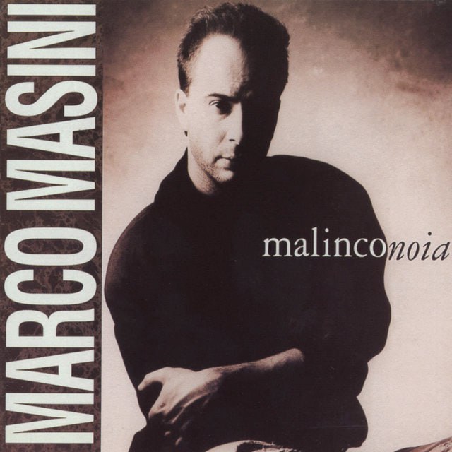 Marco Masini - Malinconoia (1992) [FLAC]