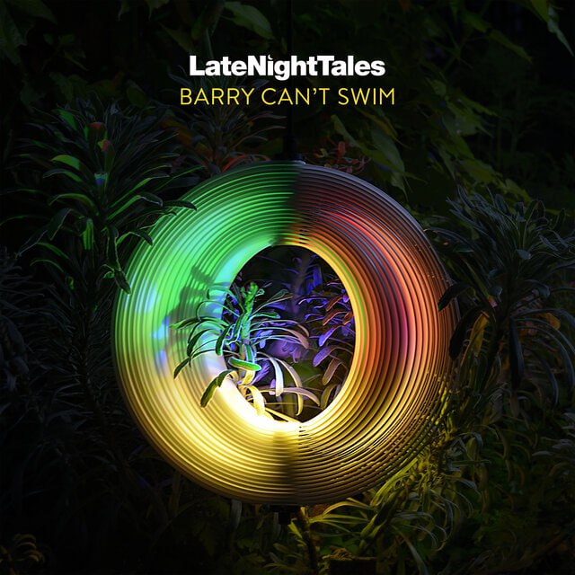 Various Artists - Late Night Tales: Barry Can't Swim (2026) [FLAC]