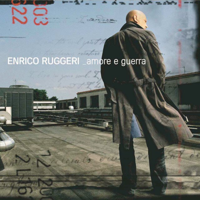 Enrico Ruggeri - Amore e guerra (2005) [FLAC]