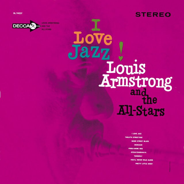 Louis Armstrong - I Love Jazz (1966) [FLAC]