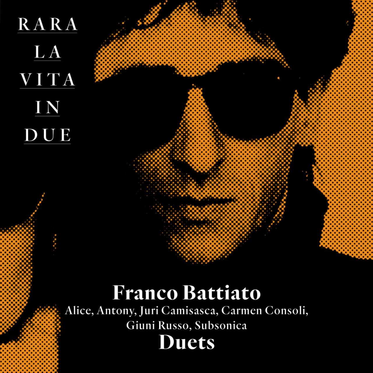 Franco Battiato - Rara la vita in due. Duets (2024) [FLAC]