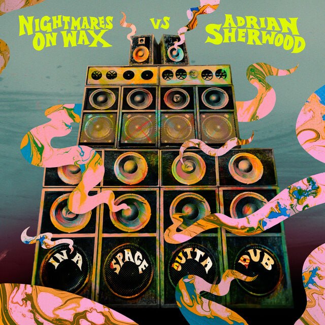 Nightmares on Wax, Adrian Sherwood - In A Space Outta Dub (2026) [FLAC]