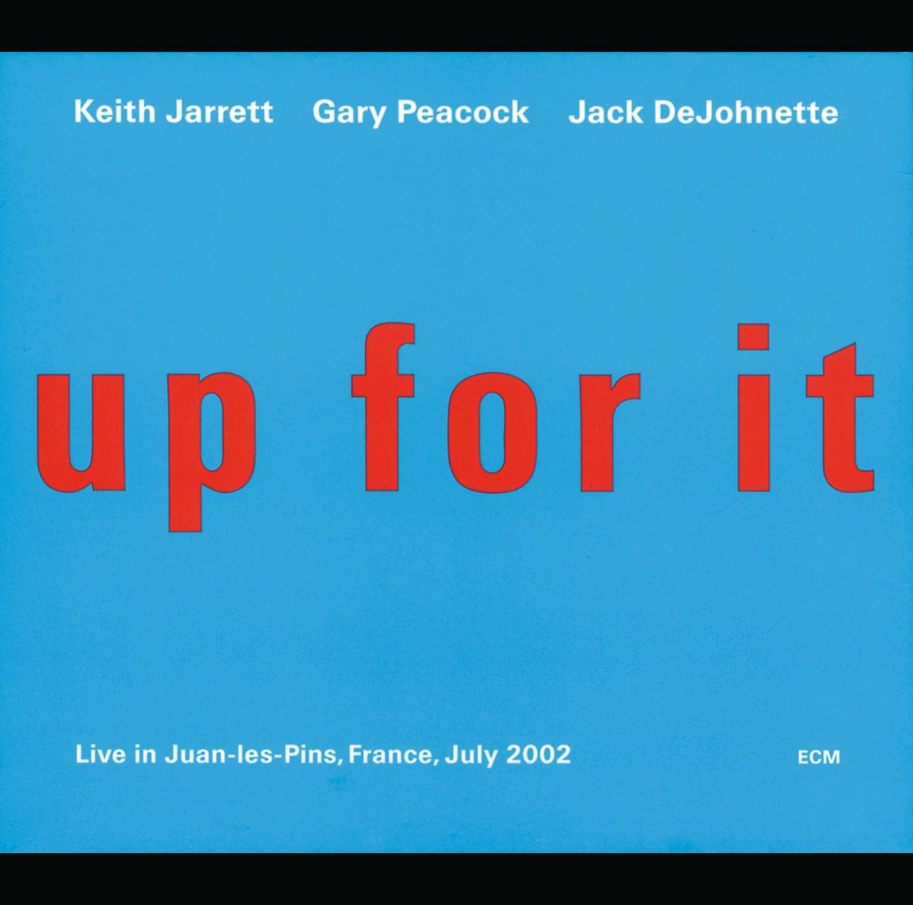 Keith Jarrett - Up For It (2002) [FLAC]