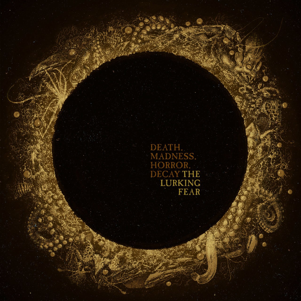 The Lurking Fear - Death, Madness, Horror, Decay (2021) Old School Death Metal