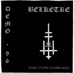 Belketre - Ambre Zuetki Vuordrevartre [best of⁄compilation] (2002) Black Metal