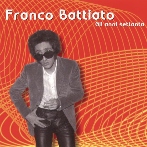 Franco Battiato - Gli anni '70 (1998) [FLAC]