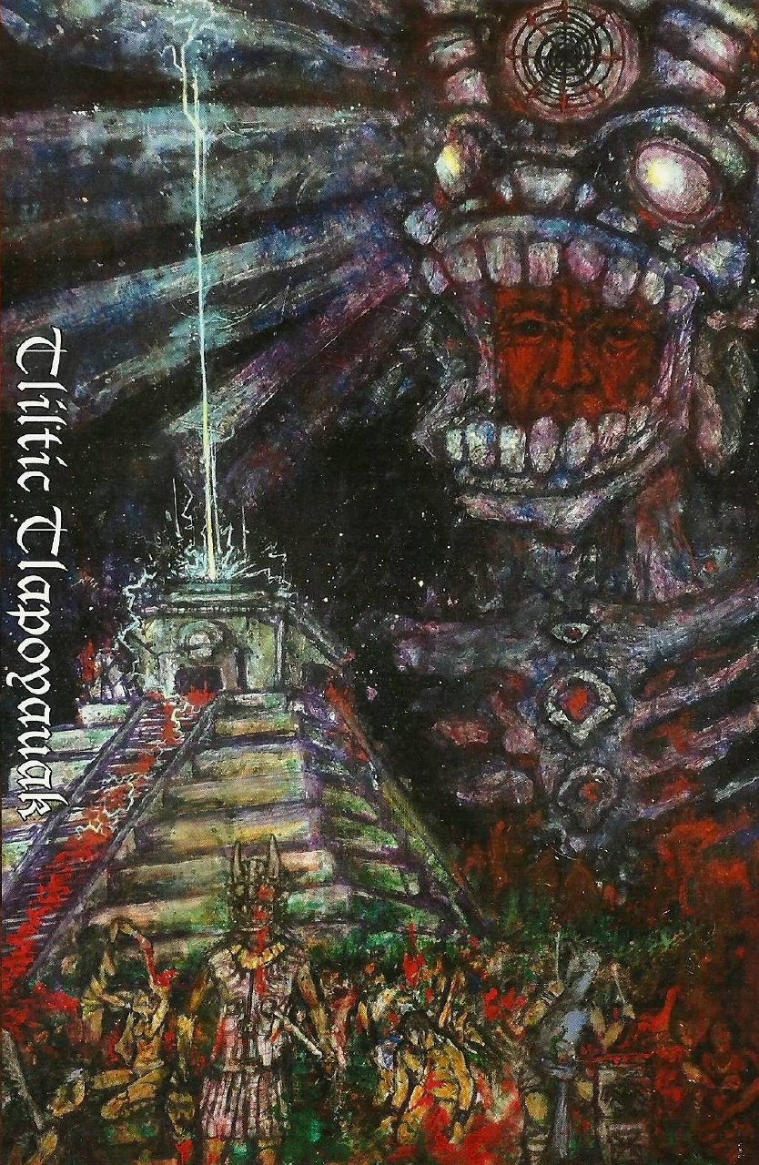 Various Artists - Tliltic Tlapoyauak [best of⁄compilation] (2013) Black⁄Death⁄Doom Metal⁄Crust Punk