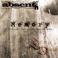 Absenth - Memory [single] (2006) Melodic Death⁄Doom Metal