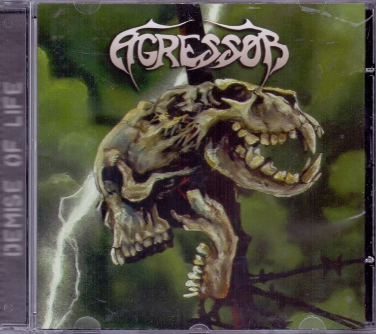 Agressor - Demise Of Life (2014) Thrash Metal