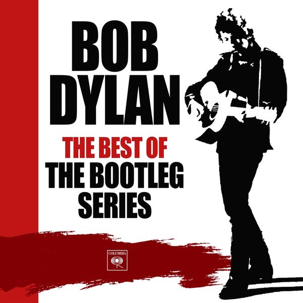 Bob Dylan - The Best of the Bootleg Series (2020) [FLAC]