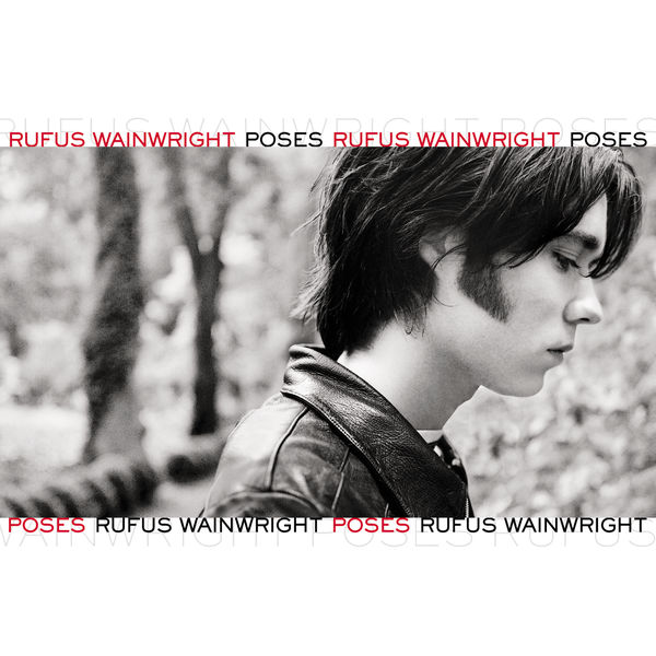 Rufus Wainwright - Poses (2001) [FLAC]